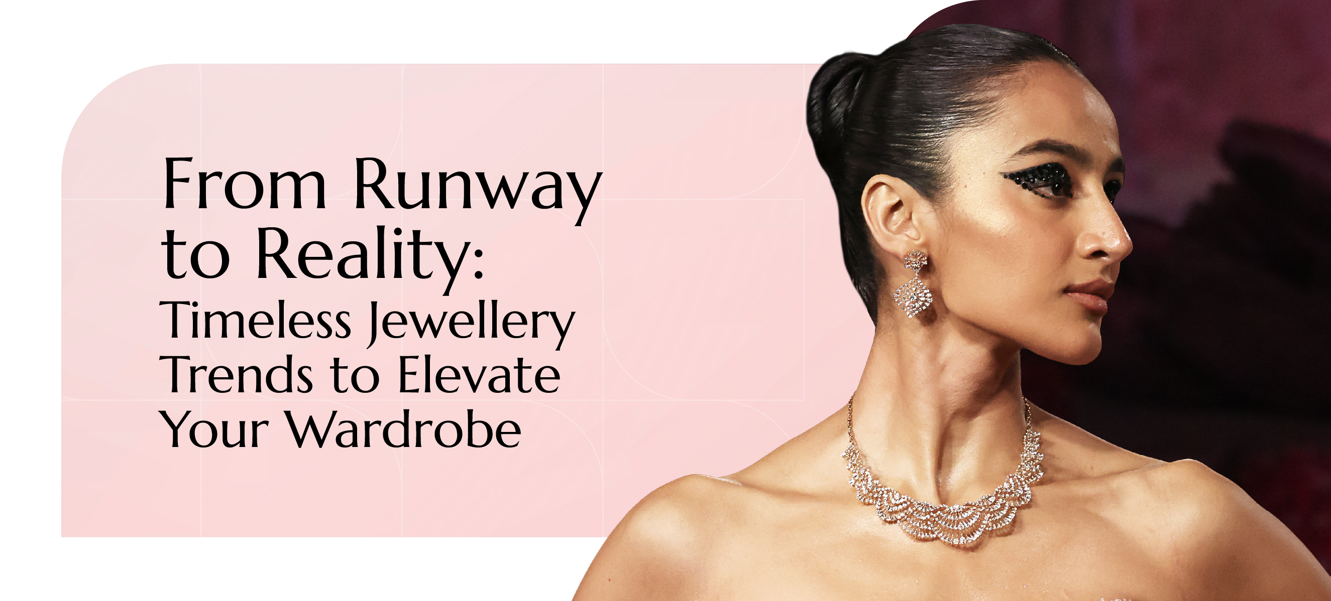 Latest Jewellery Trends